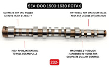 Load image into Gallery viewer, Ruthless Racing Spec 232-X Stage 4+ | Sea-Doo - Billet Racing Camshaft by KELFORD CAMS for 325/300